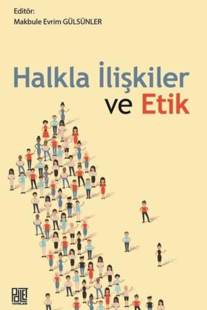 Halkla İlişkiler ve Etik