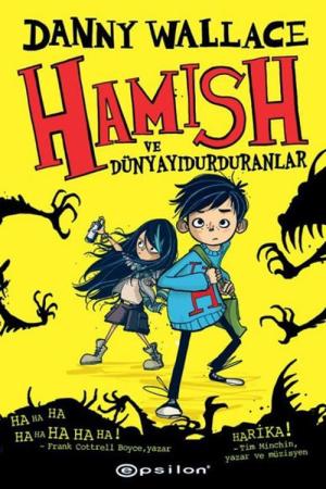 Hamish ve Dünyayıdurduranlar