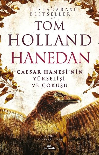 Hanedan Caesar Hanesi’nin Yükselişi ve Çöküşü