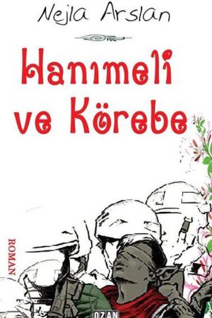 Hanımeli ve Körebe