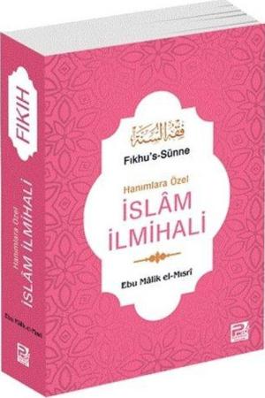 Hanımlara Özel İslam İlmihali (Fıkhu's-Sünne)