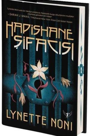 Hapishane Şifacısı (Ciltli)