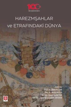 Harezmşahlar ve Etrafındaki Dünya