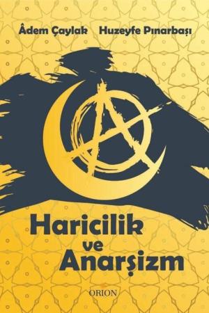 Haricilik ve Anarşizm