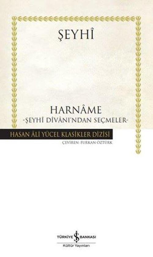 Harname - Şeyhî Dîvani’ndan Seçmeler (Ciltli)
