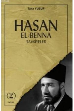 Hasan El Benna / Tavsiyeler