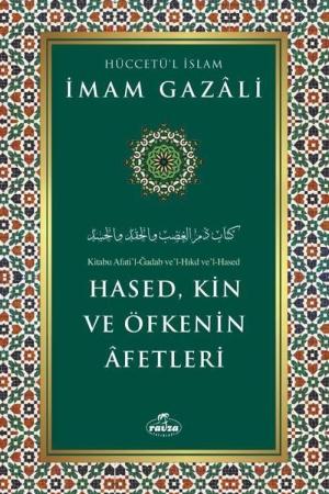 Hased, Kin ve Öfkenin Afetleri