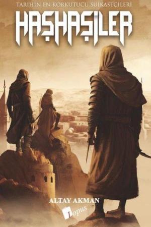 Haşhaşiler Tarihin En Korkutucu Suikastçıları