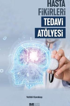 Hasta Fikirleri Tedavi Atölyesi