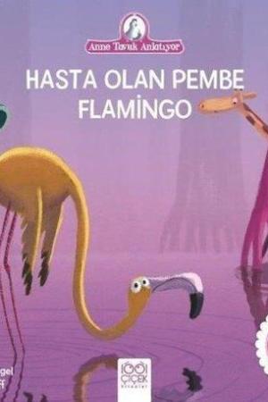 Hasta Olan Pembe Filamingo