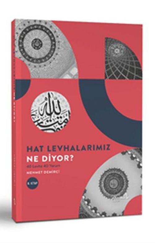 Hat Levhalarımız Ne Diyor? 40 Levha 40 Yorum II