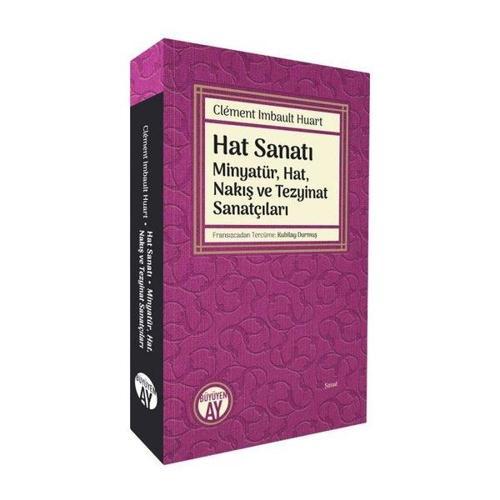 Hat Sanatı Minyatür, Hat, Nakış ve Tezyinat Sanatçıları