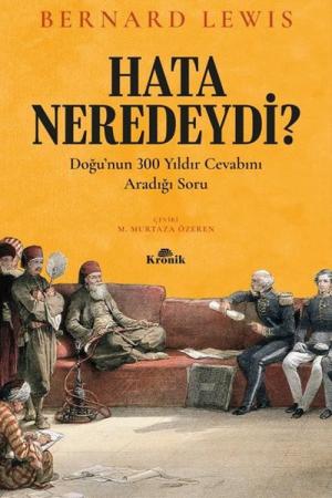 Hata Neredeydi? Doğu'nun 300 Yıldır Cevabını Aradığı Soru