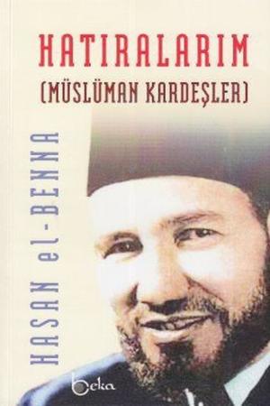 Hatıralarım (Müslüman Kardeşler) (Ciltli)