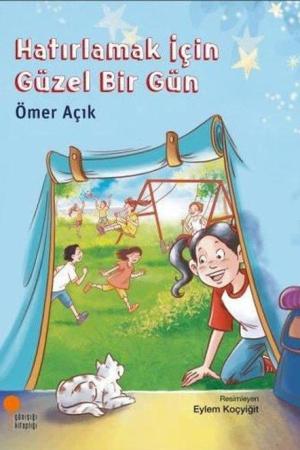 Hatırlamak İçin Güzel Bir Gün