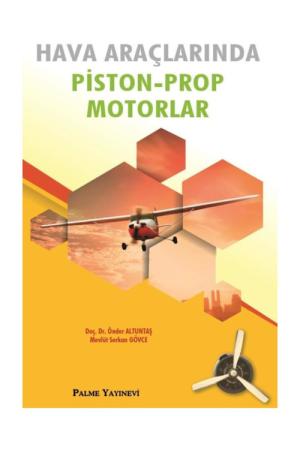 Hava Araçlarında Piston - Prop Motorlar