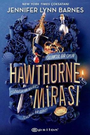 Hawthorne Mirası