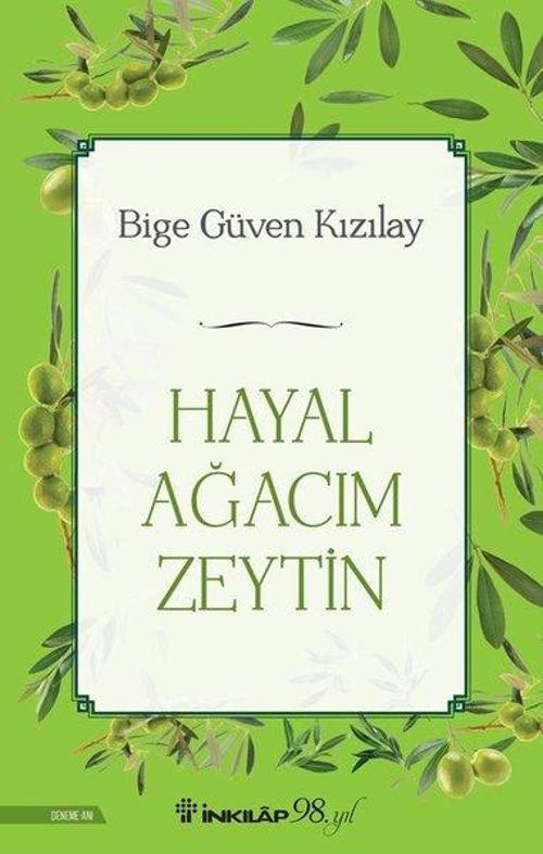 Hayal Ağacım Zeytin