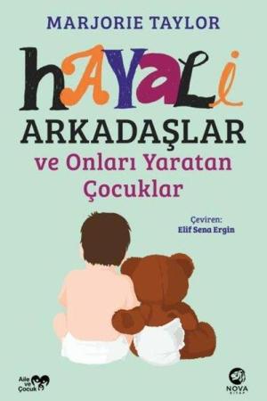 Hayali Arkadaşlar ve Onları Yaratan Çocuklar