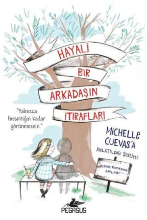 Hayali Bir Arkadaşın İtirafları
