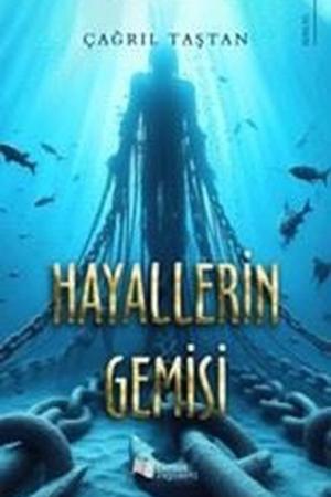 Hayallerin Gemisi