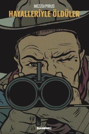 Hayalleriyle Öldüler