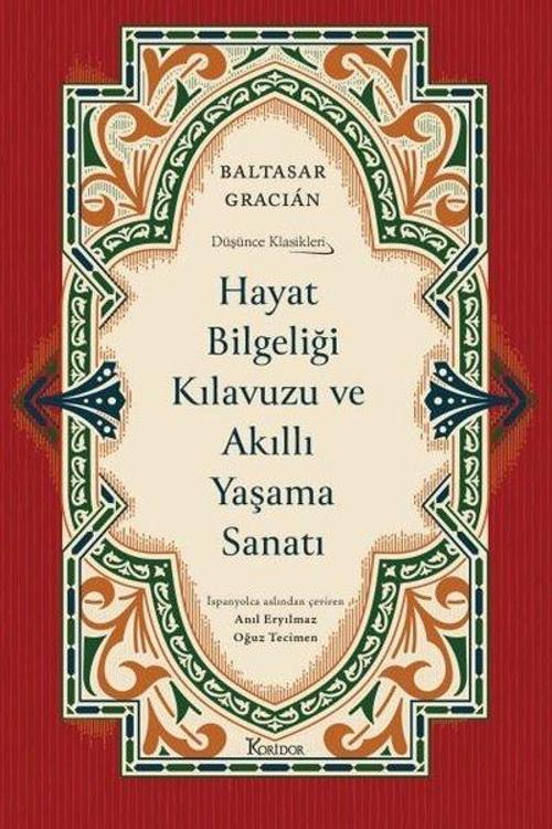 Hayat Bilgeliği Kılavuzu ve Akıllı Yaşama Sanatı
