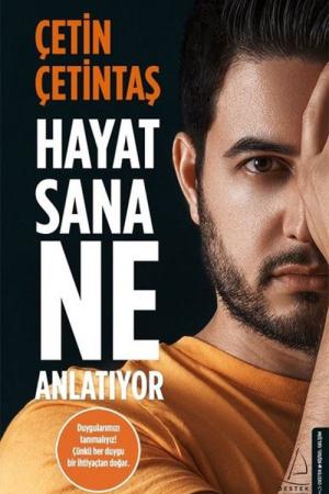 Hayat Sana Ne Anlatıyor