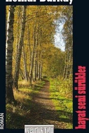 Hayat Seni Sürükler