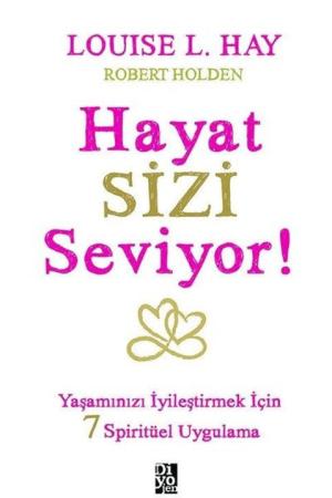 Hayat Sizi Seviyor!