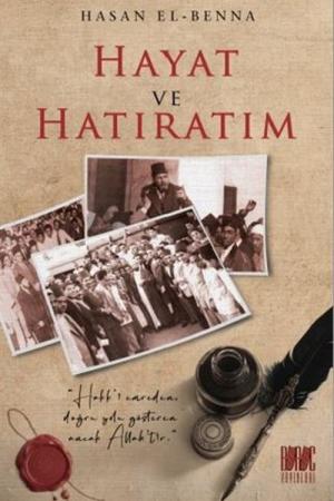 Hayat ve Hatıratım