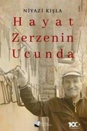 Hayat Zerzenin Ucunda