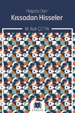 Hayata Dair Kıssadan Hisseler