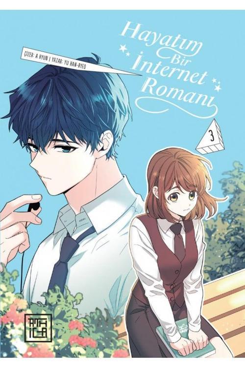 Hayatım Bir İnternet Romanı 3 / My Life as an Internet Novel Vol 3