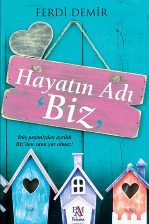 Hayatın Adı "Biz"