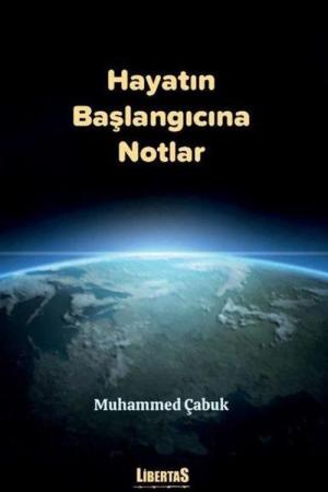 Hayatın Başlangıcına Notlar