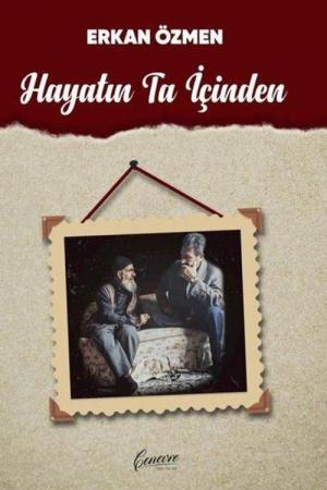 Hayatın Ta İçinden