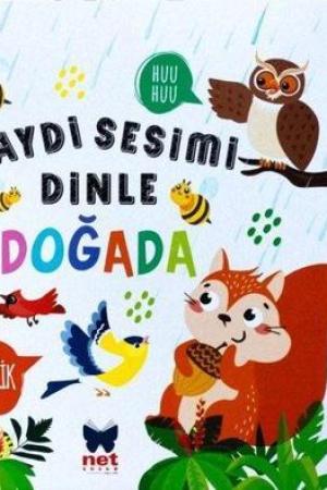 Haydi Sesimi Dinle / Doğada