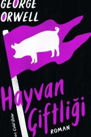 Hayvan Çiftliği (Ciltli Baskı)