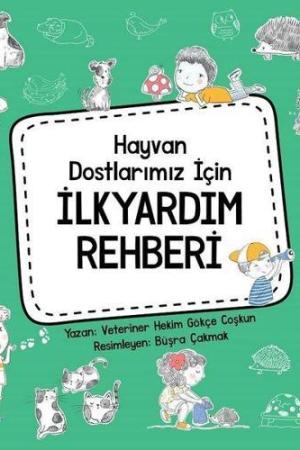 Hayvan Dostlarımız İçin İlkyardım Rehberi