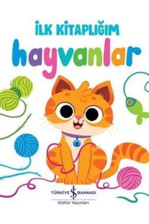 Hayvanlar – İlk Kitaplığım