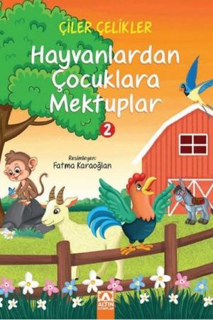 Hayvanlardan Çocuklara Mektuplara Mektuplar 2