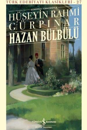 Hazan Bülbülü Günümüz Türkçesiyle (Ciltli)