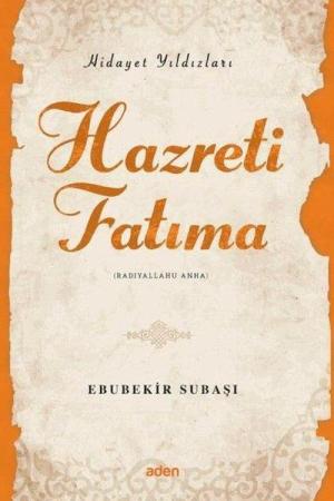 Hazreti Fatıma / Hidayet Yıldızları