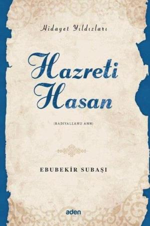 Hazreti Hasan / Hidayet Yıldızları