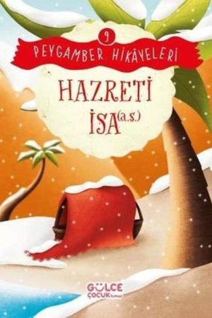 Hazreti İsa / Peygamber Hikayeleri 9