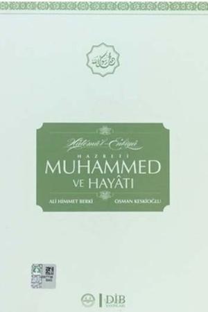 Hazreti Muhammed ve Hayatı