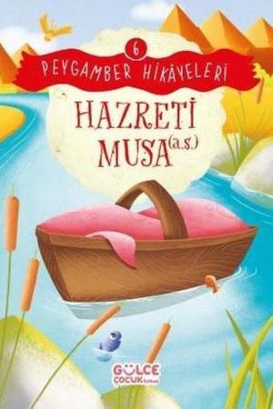 Hazreti Musa / Peygamber Hikayeleri 6