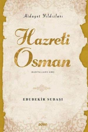 Hazreti Osman / Hidayet Yıldızları