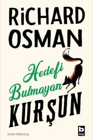 Hedefi Bulmayan Kurşun (Perşembe Günü Cinayet Kulübü #3)